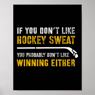 Om du inte gillar hockey poster