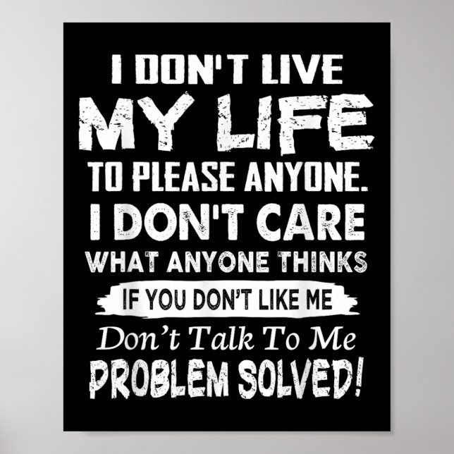 Om du inte gillar mig, prata inte med mig. Problem Poster (Framsidan)