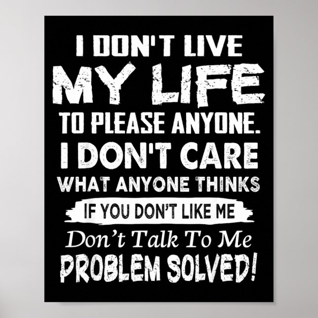 Om du inte gillar mig, prata inte med mig. Problem Poster (Framsidan)