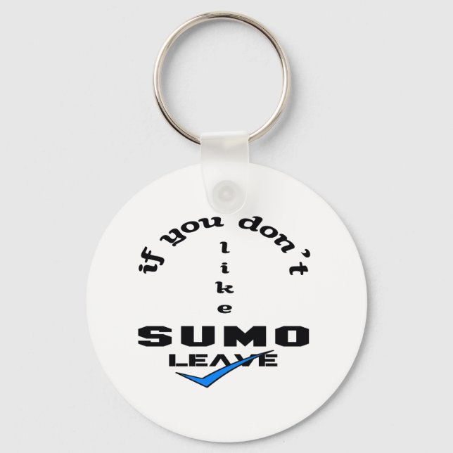 Om du inte gillar Sumo Lämna Nyckelring (Framsida)