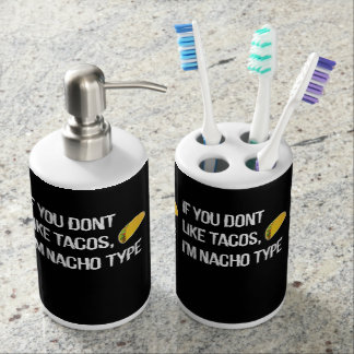 Om du inte gillar tacosen därefter mig badrumsset