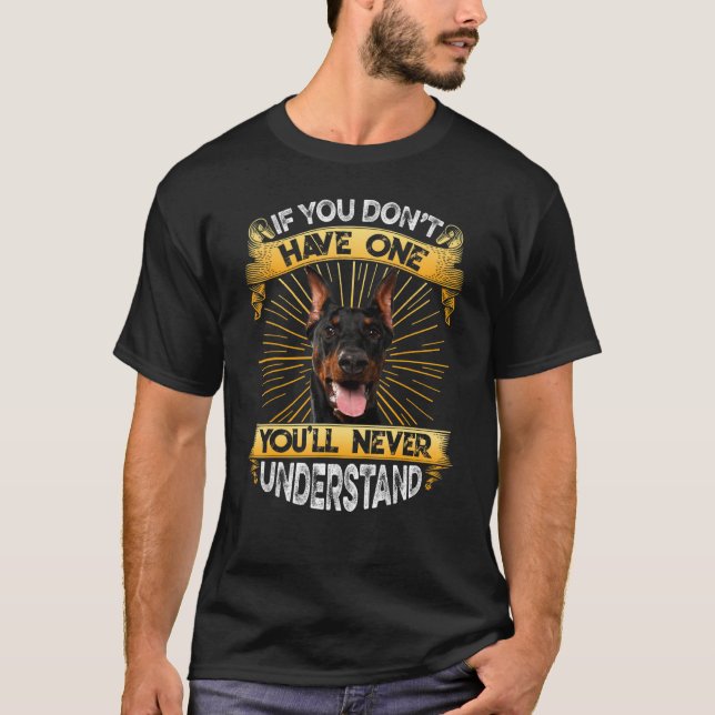 Om du inte har en Doberman Pinscher-funny T Shirt (Framsida)