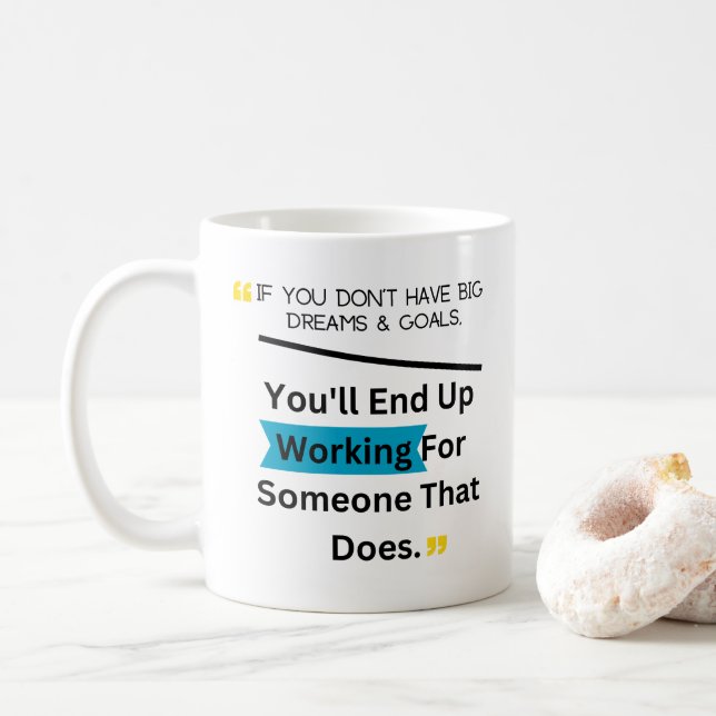 Om du inte har stora drömmar och mål kaffemugg (Med munk)