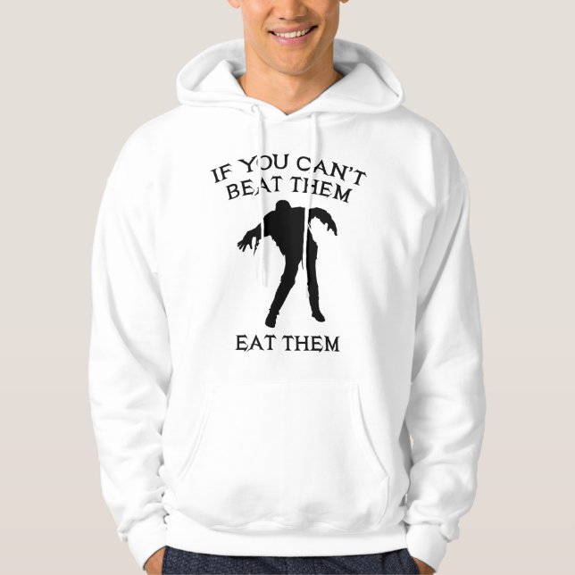 Om du inte kan bete dem, äta dem hoodie (Framsida)