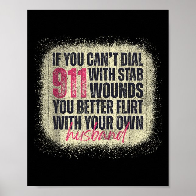 Om du inte kan ringa 911 med knivhugg Bättre flirt Poster (Framsidan)