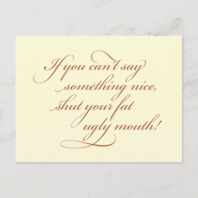 Om du inte kan säga nåt snällt... vykort (Framsida)