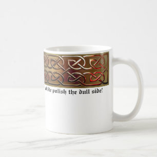 Om du inte kan se den ljusa sidan… kaffemugg