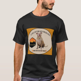 Om du inte kan springa med Big Hundar T Shirt