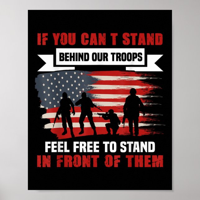 Om du inte kan stå bakom våra trupper Amerika pres Poster (Framsidan)