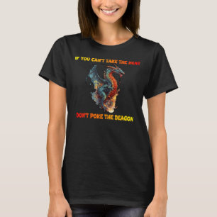OM DU INTE KAN TA VÄRDET... SÄTT INTE PÅ DRAGON T SHIRT