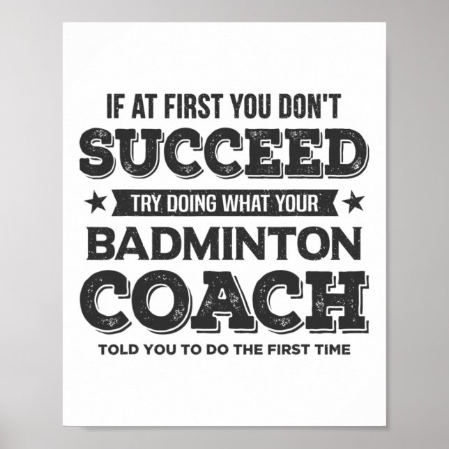 Om du inte lyckas - Badminton Coach Fu Poster (Framsidan)