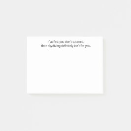Om du inte lyckas, då..,Lustigt Anpassningsbar Post-it Block