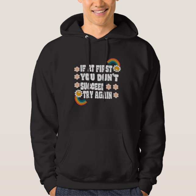 om du inte lyckas försök igen hoodie (Framsida)