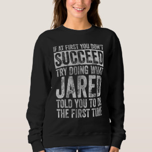 Om du inte lyckas från början, försök göra vad Jar T Shirt