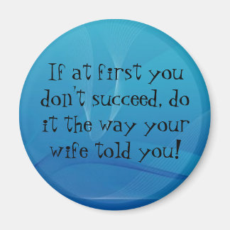 Om du inte lyckas.. magnet