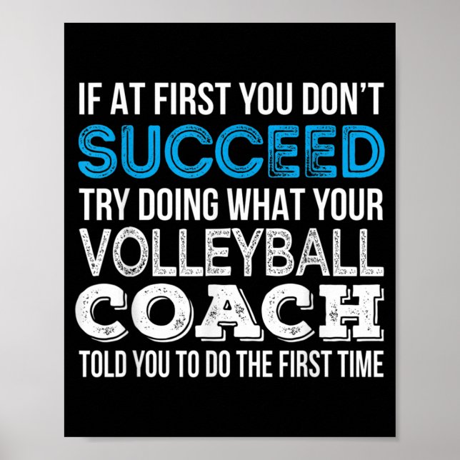 Om du inte lyckas med Roligt Volleyball Coach Poster (Framsidan)