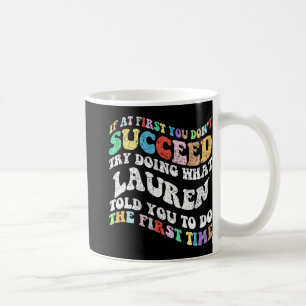 Om du inte lyckas prova vilken lag som ska använda kaffemugg