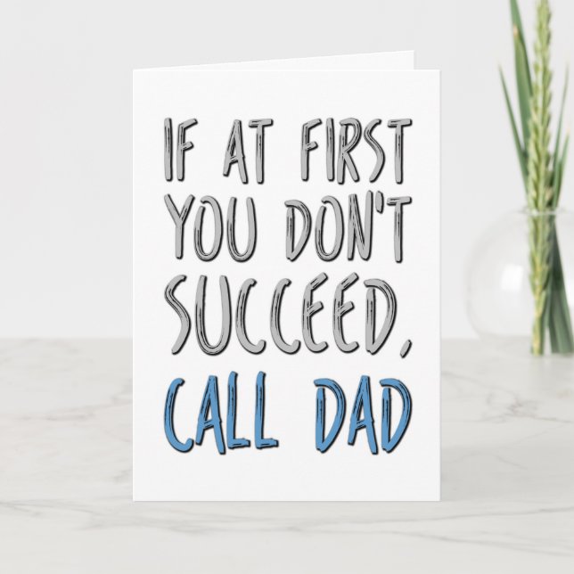 Om du inte lyckas ringa Pappa, Fars dag Kort (Framsida)