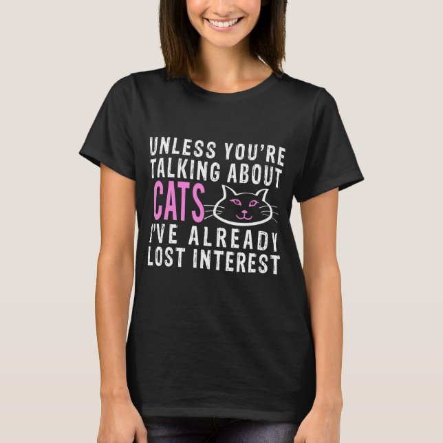 Om du inte pratar om Cats T-Shirt (Framsida)