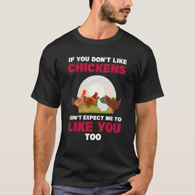 Om du inte tycker om hönsjordbruk t shirt (Framsida)