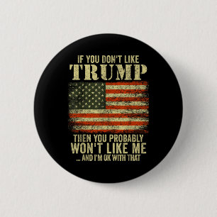 Om du inte tycker om Trump, då kommer du förmodlig Knapp