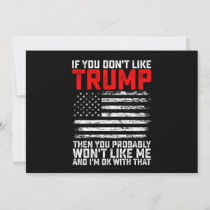 Om du inte tycker om Trump, då vill du säkert att Inbjudningar