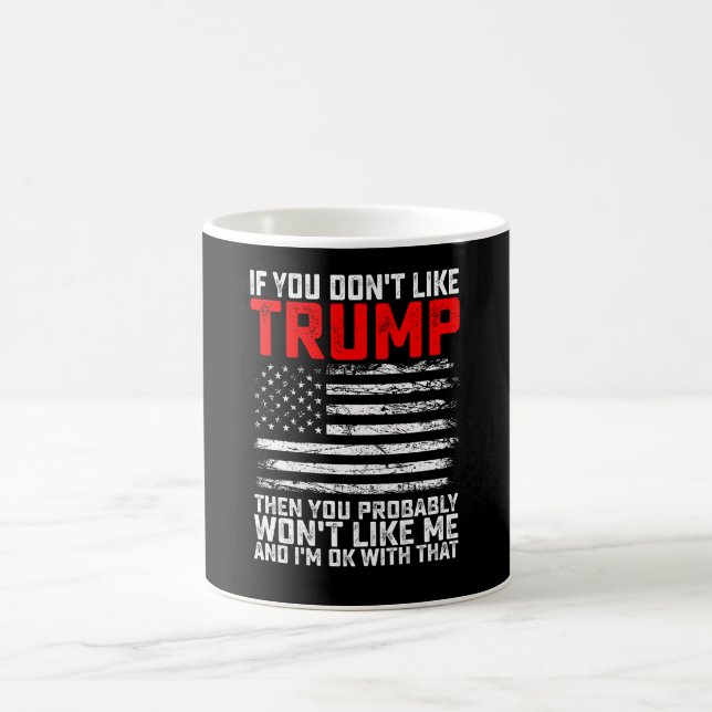 Om du inte tycker om Trump, då vill du säkert att  Kaffemugg (Center)
