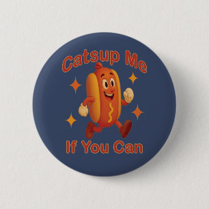 Om du kan använda Hett Hund - Ketchup Pun Knapp