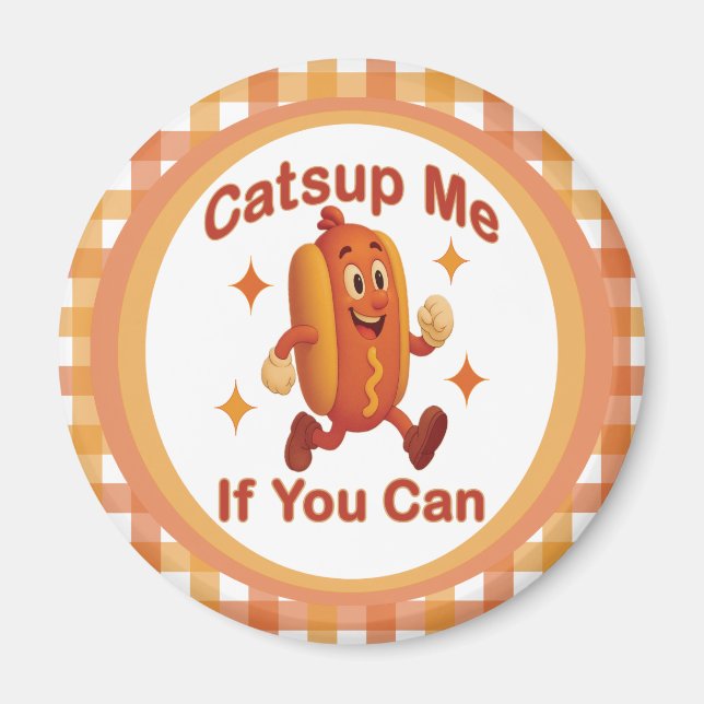 Om du kan använda Hett Hund - Ketchup Pun Magnet (Framsidan)