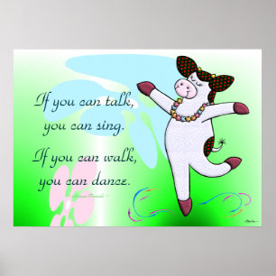 Om du kan gå kan du dansa. poster