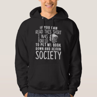 Om du kan läsa den här sändningen, blev jag tvunge hoodie