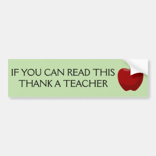 Om du kan läsa denna, tacka en teacher. bildekal