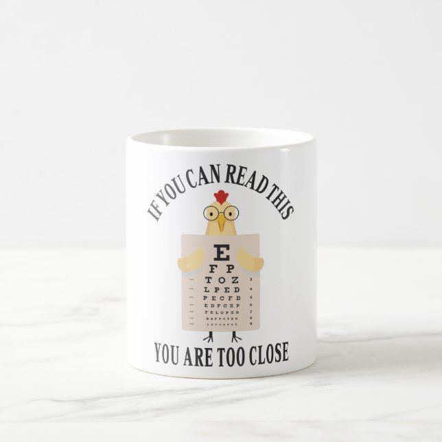 Om du kan läsa det här är du för nära kaffemugg (Center)