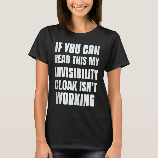 Om du kan läsa det här är min synlighetskläck inte t shirt (Framsida)