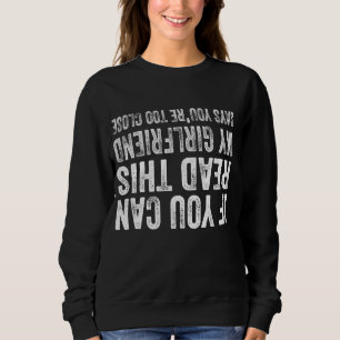 Om du kan läsa det här säger min flickvän att du ä t shirt