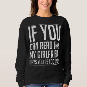 Om du kan läsa det här säger min flickvän att du s t shirt