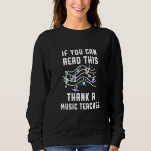 Om du kan läsa det här tackar du en musiklärare t shirt