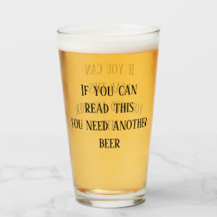 Om du kan läsa detta behöver du en öl till glaskopp