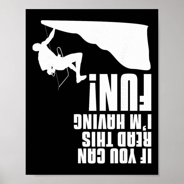 Om du kan läsa detta har jag kul Mountain Rock Poster (Framsidan)