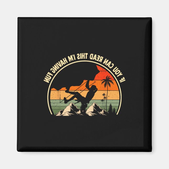 Om du kan läsa detta har jag kul Rolig Rock Cli Magnet (Framsidan)