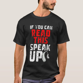 Om Du Kan Läsa Detta Säg Fram Hörselhjälpmedel T Shirt