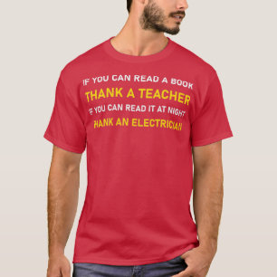 Om du kan läsa ett tack till en lärare 1 t shirt