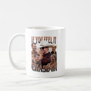 Om du känner det, så kör det Glen Powell Shirt Kaffemugg
