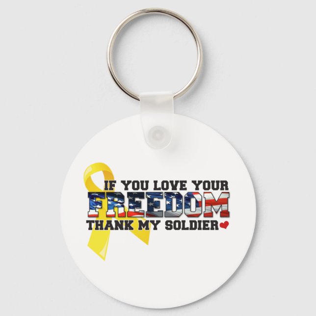 Om du kärlek din frihet tack min soldat nyckelring (Framsida)