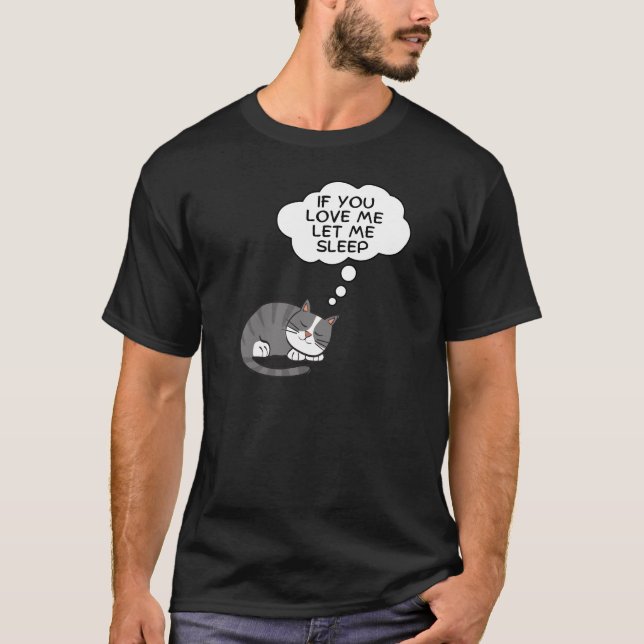 Om du Kärlek, låt mig sova T Shirt (Framsida)