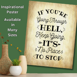Om du kommer genom helvetet - Motivate Inspire Poster