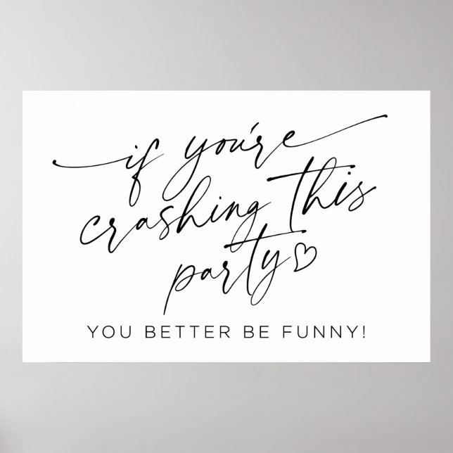 Om du kraschar det här Party-tecknet Poster (Framsidan)