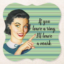 Om du lämnar en ring lämnar jag ett märke. underlägg papper