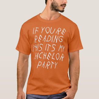 Om du läser detta är det min Sjungningsfest T Shirt