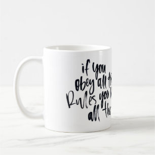 Om du lyder alla regler dig Fröcken alla roligt, Kaffemugg